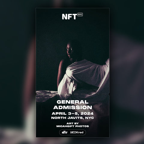 Micahgift Photos - NFT.NYC 2024 NFT Ticket - General Admission