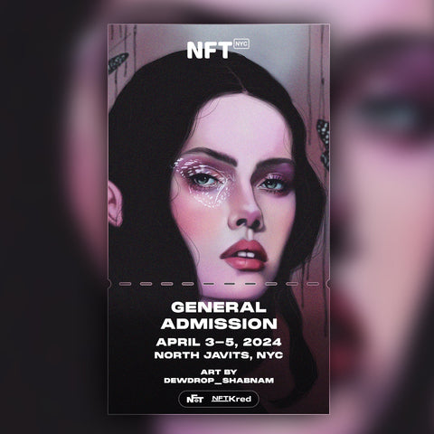 dewdrop_shabnam - NFT.NYC 2024 NFT Ticket - General Admission