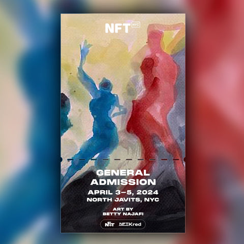 Betty Najafi - NFT.NYC 2024 NFT Ticket - General Admission