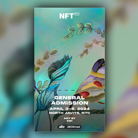 FiFi - NFT.NYC 2024 NFT Ticket - General Admission