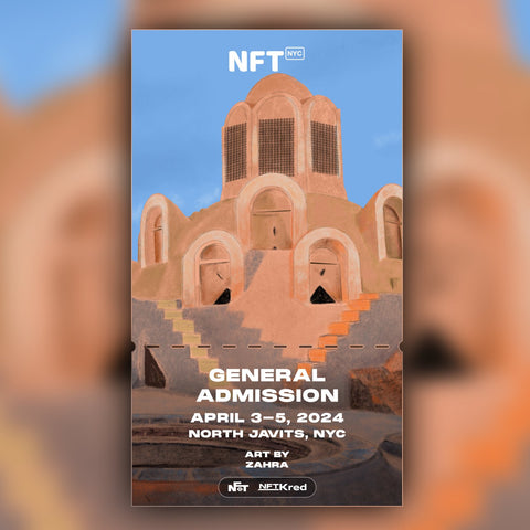 Zahra - NFT.NYC 2024 NFT Ticket - General Admission