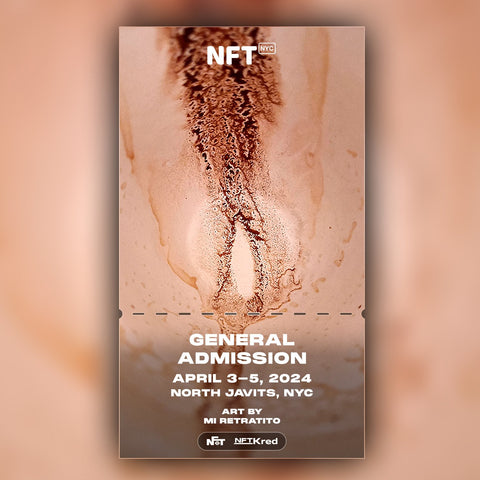 Mi Retratito - NFT.NYC 2024 NFT Ticket - General Admission