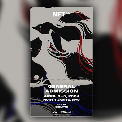 SSHAYNI - NFT.NYC 2024 NFT Ticket - General Admission