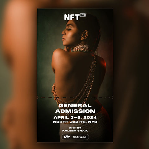 Kaleem Shaik - NFT.NYC 2024 NFT Ticket - General Admission