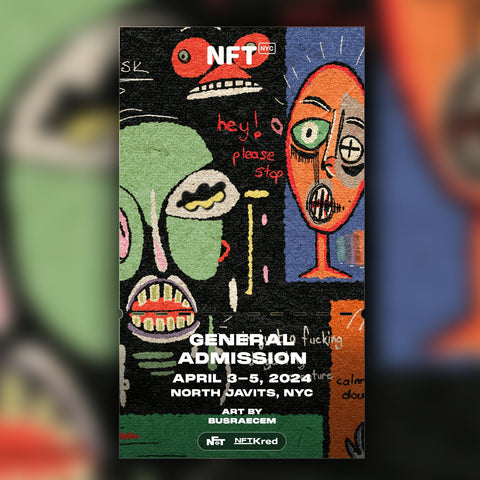 busraecem - NFT.NYC 2024 NFT Ticket - General Admission