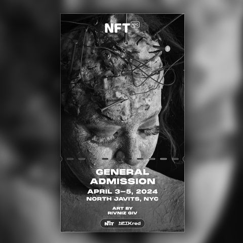 Rivniz Giv - NFT.NYC 2024 NFT Ticket - General Admission