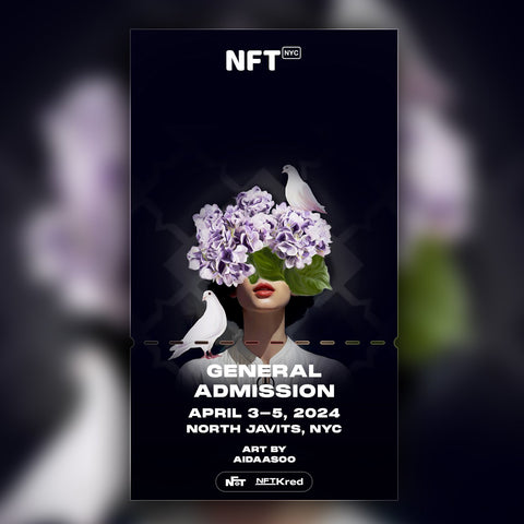 Aidaasoo - NFT.NYC 2024 NFT Ticket - General Admission