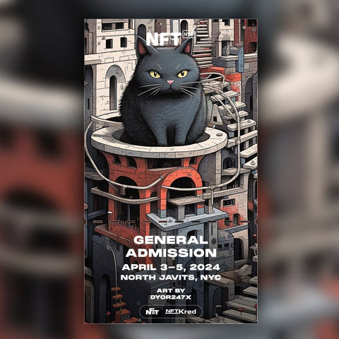 Dyor247x - NFT.NYC 2024 NFT Ticket - General Admission