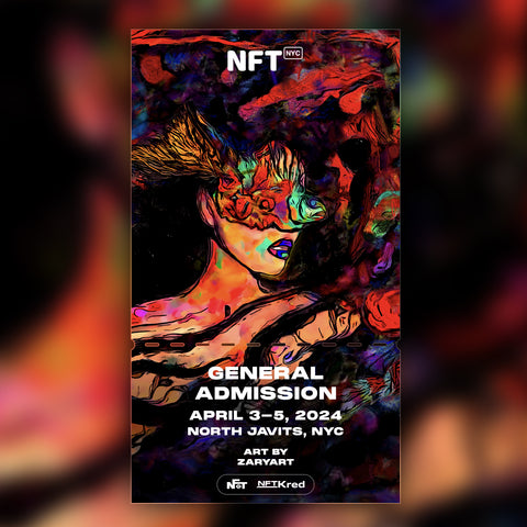 Zaryart - NFT.NYC 2024 NFT Ticket - General Admission