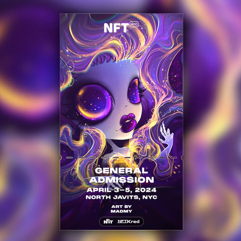 Madmy - NFT.NYC 2024 NFT Ticket - General Admission