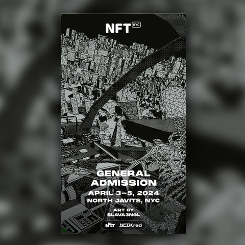 Slava3ngl - NFT.NYC 2024 NFT Ticket - General Admission