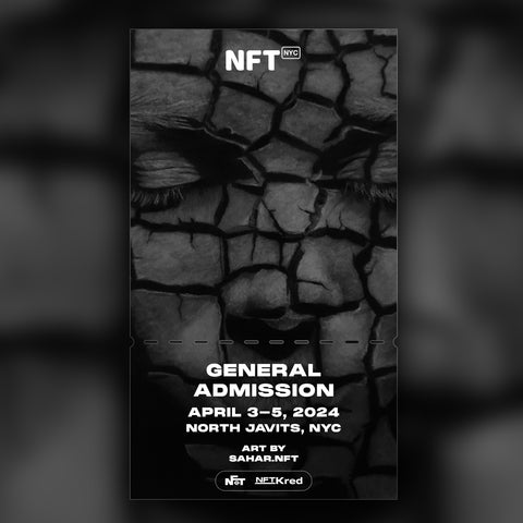 Sahar.Nft - NFT.NYC 2024 NFT Ticket - General Admission