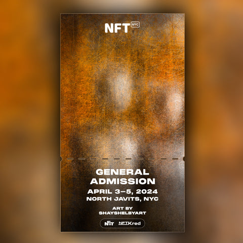 Shayshelbyart - NFT.NYC 2024 NFT Ticket - General Admission