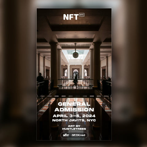 hustletrees - NFT.NYC 2024 NFT Ticket - General Admission