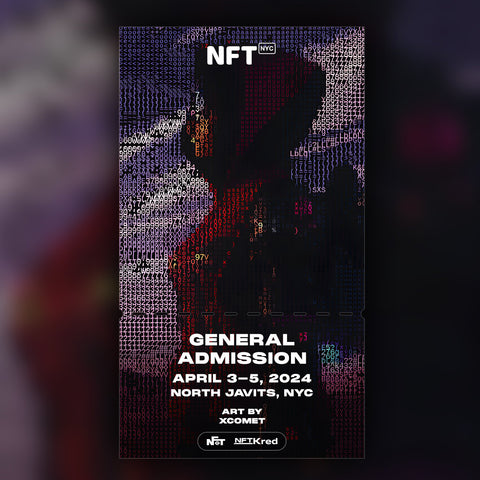 XComet - NFT.NYC 2024 NFT Ticket - General Admission