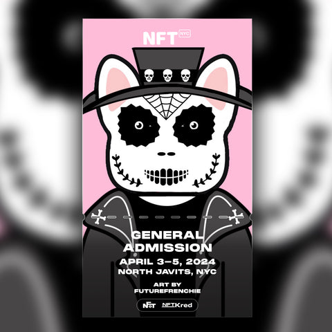 FutureFrenchie - NFT.NYC 2024 NFT Ticket - General Admission