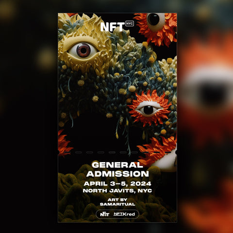 Samaritual - NFT.NYC 2024 NFT Ticket - General Admission