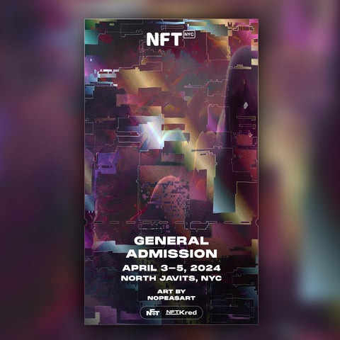 nopeasArt - NFT.NYC 2024 NFT Ticket - General Admission