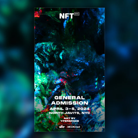 Yperspace - NFT.NYC 2024 NFT Ticket - General Admission