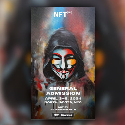 Artographyeth - NFT.NYC 2024 NFT Ticket - General Admission