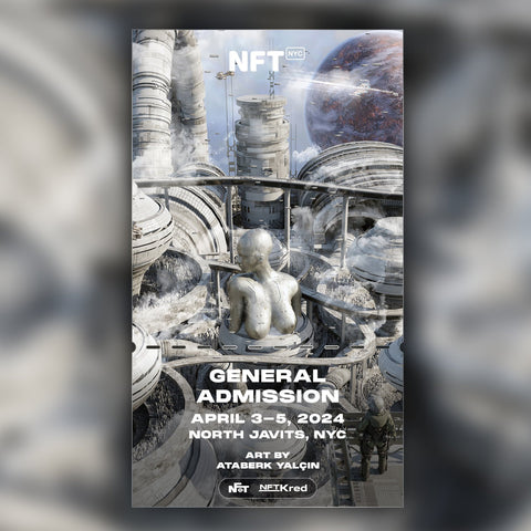 ATABERK YALÇIN - NFT.NYC 2024 NFT Ticket - General Admission