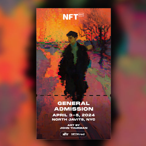 John Thurman - NFT.NYC 2024 NFT Ticket - General Admission