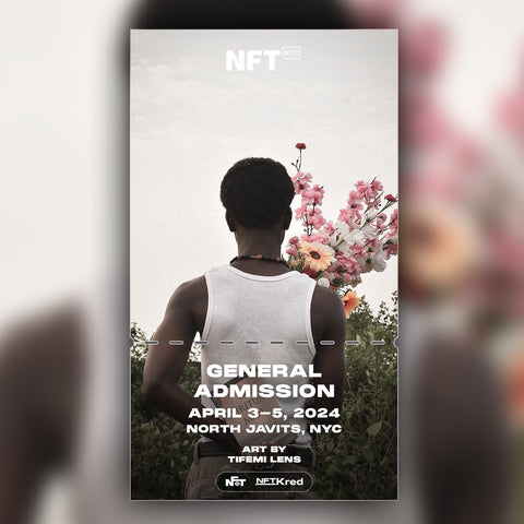 tifemi lens - NFT.NYC 2024 NFT Ticket - General Admission