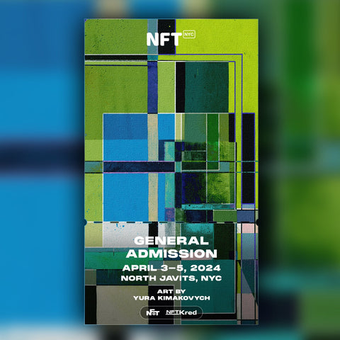YURA KIMAKOVYCH - NFT.NYC 2024 NFT Ticket - General Admission